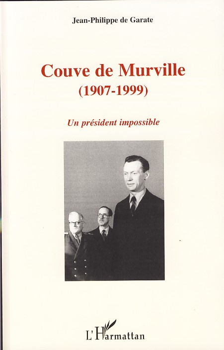 Couve de Murville ( 1907 - 1999 )