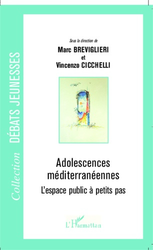Adolescences méditerranéennes. L'espace public à petits pas