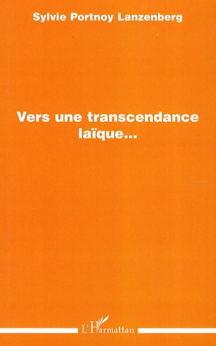 Vers une transcendance laïque...