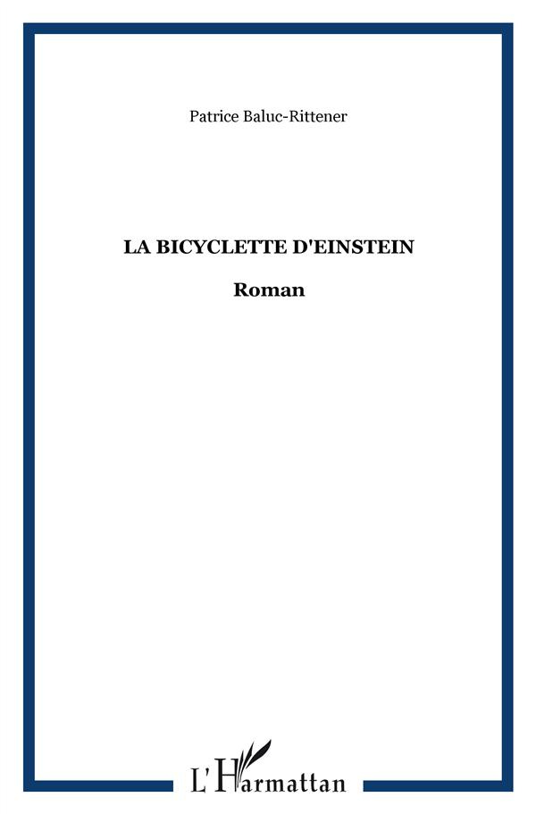 La bicyclette d'Einstein