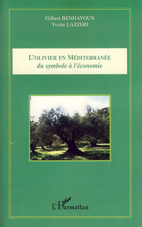 L'olivier en Méditerranée : du symbole à l'économie