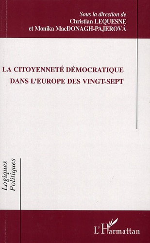 La citoyenneté démocratique dans l'Europe des vingt-sept