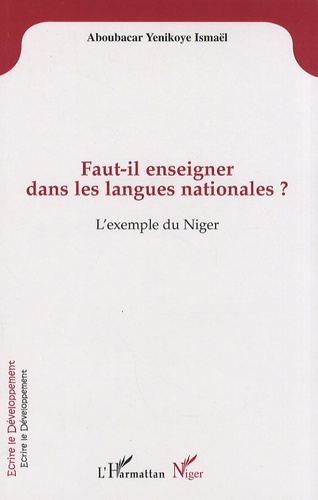 Faut-il enseigner dans les langues nationales ? L'exemple du Niger