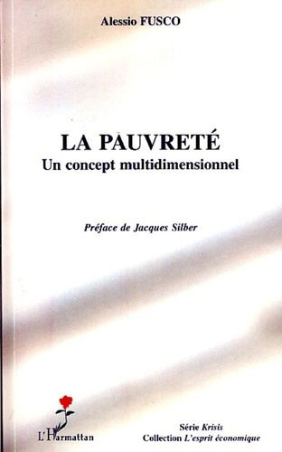 La pauvreté. Un concept multidimensionnel