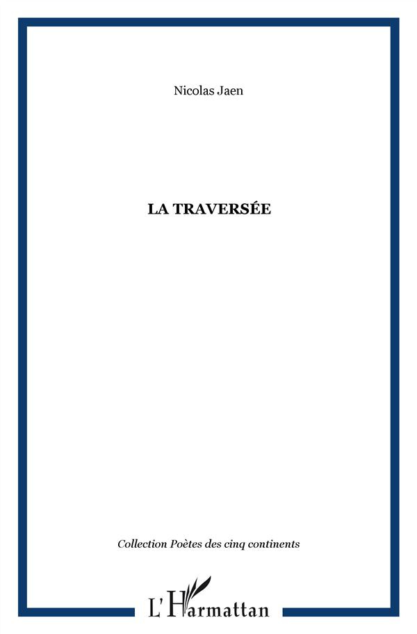 La traversée