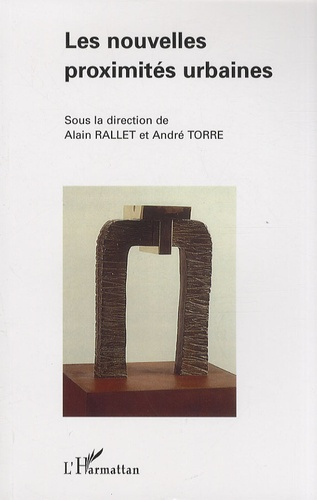 Les nouvelles proximités urbaines