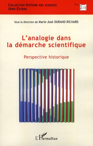 L'analogie dans la démarche scientifique. Perspective historique
