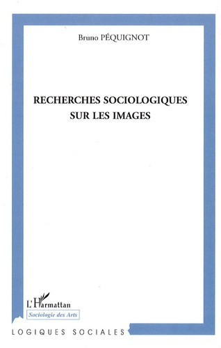 Recherches sociologiques sur les images