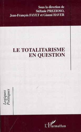 Le totalitarisme en question