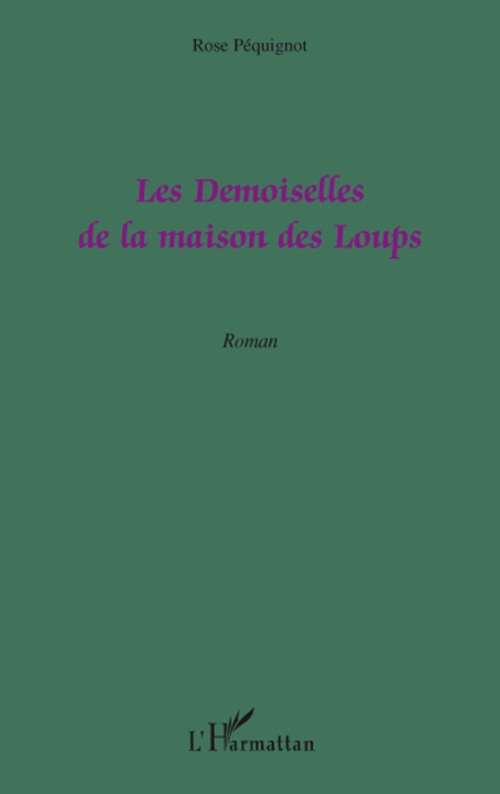 Les demoiselles de la maison des loups