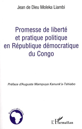 Promesse de liberté et pratique politique en République démocratique du Congo