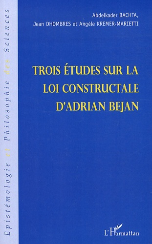 Trois études sur la loi constructale d'Adrian Bejan