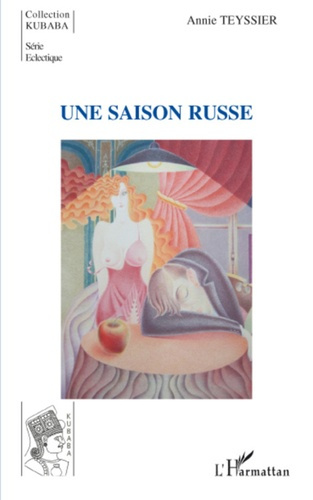 Une saison russe