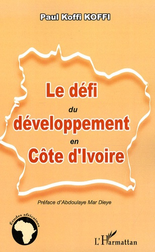 Le défi du développement en Côte d'Ivoire