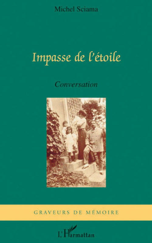 Impasse de l'étoile. Conversation
