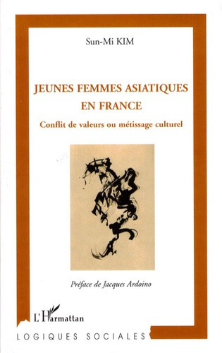 Jeunes femmes asiatiques en France. Conflit de valeurs ou métissage culturel