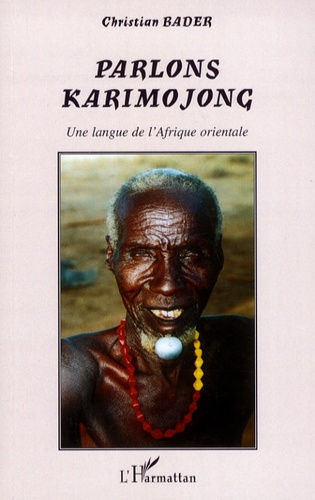Parlons karimojong. Une langue de l'Afrique orientale