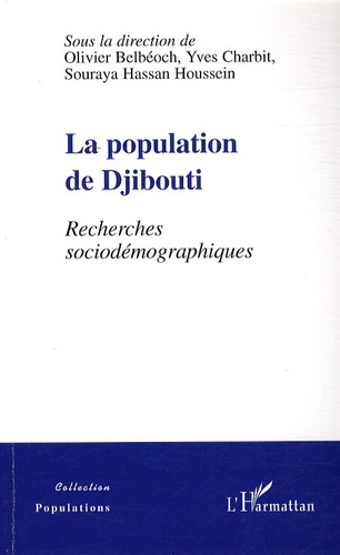 La population de Djibouti. Recherches sociodémographiques