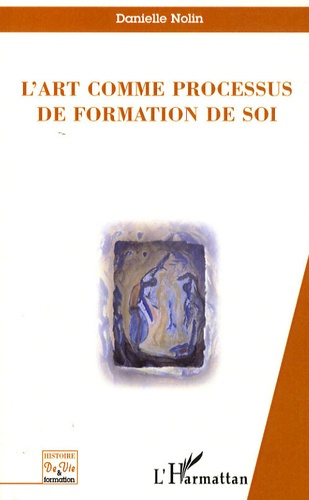 L'Art comme processus de formation de soi