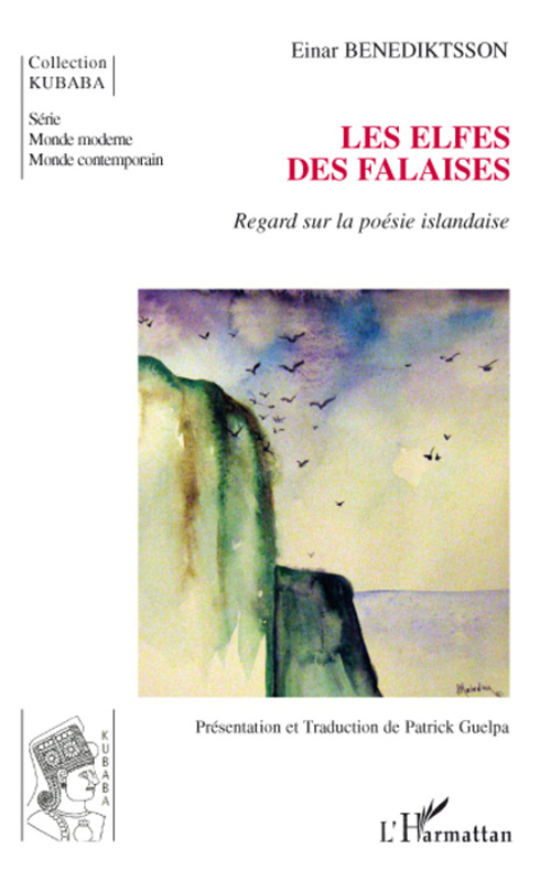 Les elfes des falaises. Regard sur la poésie islandaise