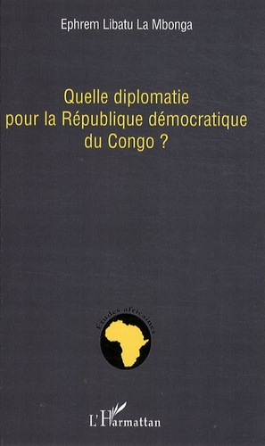 Quelle diplomatie pour la République démocratique du Congo ?