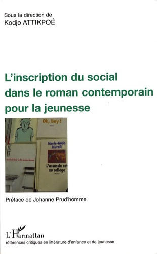L'inscription du social dans le roman contemporain pour la jeunesse