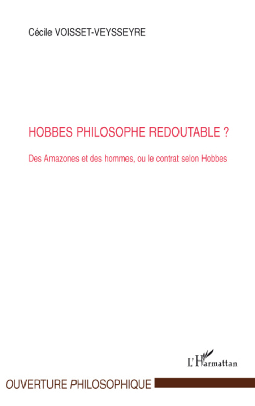 Hobbes philosophe redoutable ? Des Amazones et des hommes, ou le contrat selon Hobbes