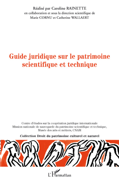 Guide juridique à l'usage des professionnels du patrimoine scientifique et technique