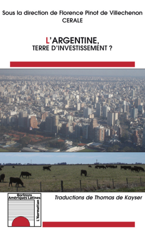 L'Argentine, terre d'investissement ?