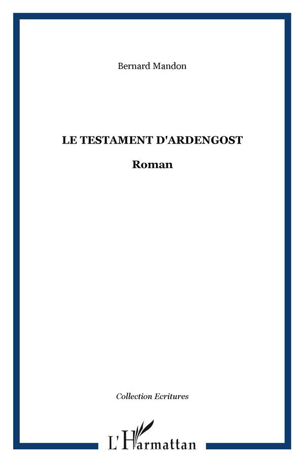 Le testament d'Ardengost