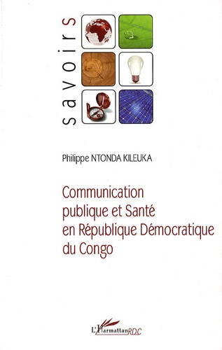 Communication publique et Santé en République Démocratique du Congo