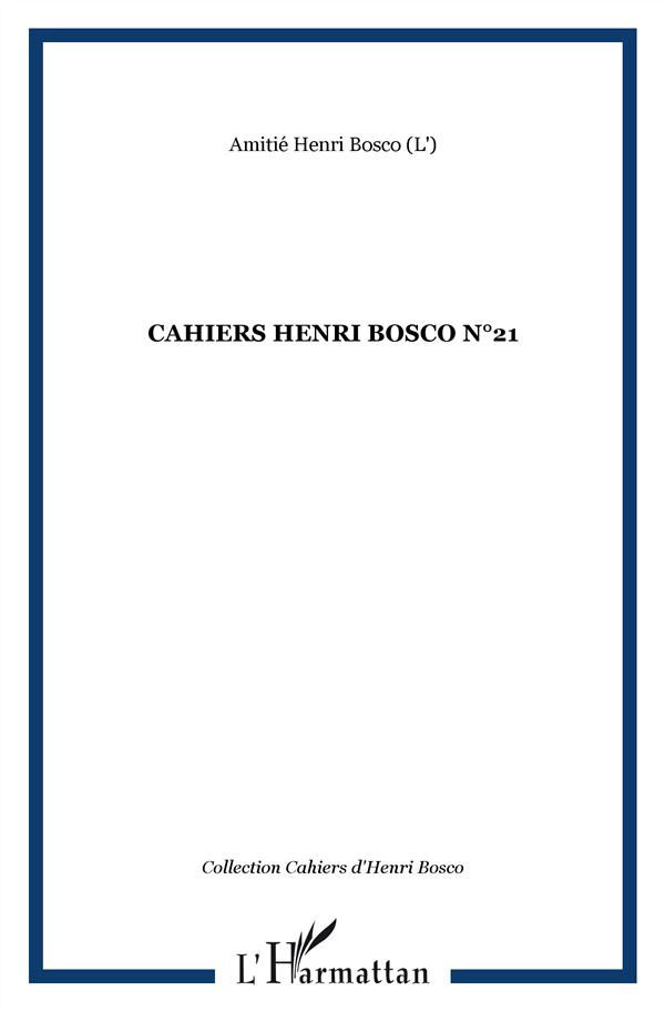 Cahiers Henri Bosco N° 21
