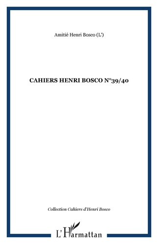 Cahiers Henri Bosco N° 39/40