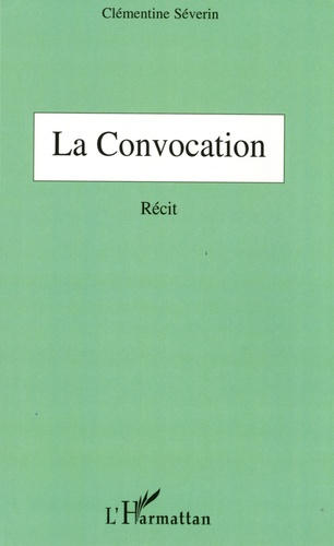 La convocation