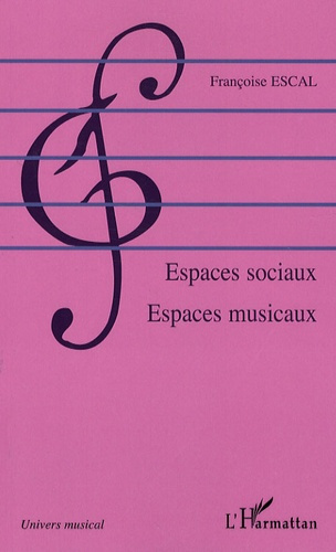 Espaces sociaux espaces musicaux