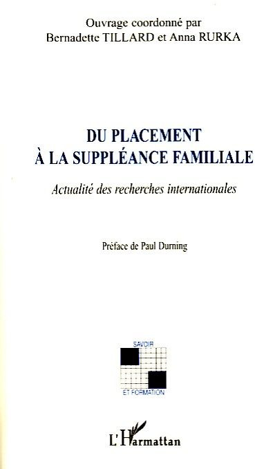 Du placement à la suppléance familiale. Actualité des recherches internationales