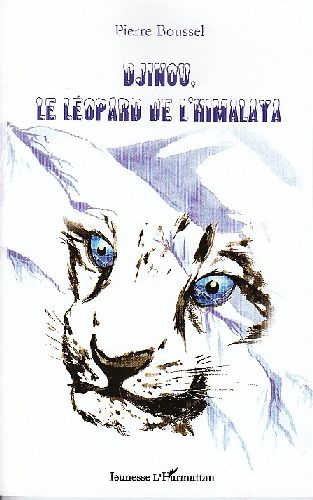 Djinou, le léopard de l'Himalaya