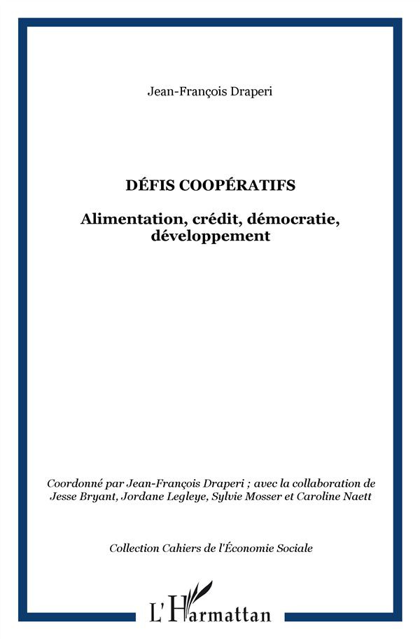 Défis coopératifs. Alimentation, crédit, démocratie, développement ; Edition bilingue français-angla