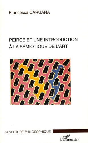 Pierce et une introduction à la sémiotique de l'art