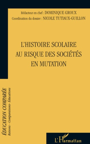 Raisons, comparaisons, éducations N° 4, Janvier 2009 : L'histoire scolaire au risque des sociétés en