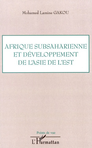 Afrique subsaharienne et dévelopement de l'Asie de l'Est