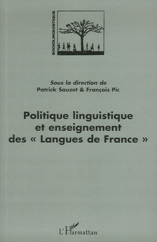 Politique linguistique et enseignement des langues de France