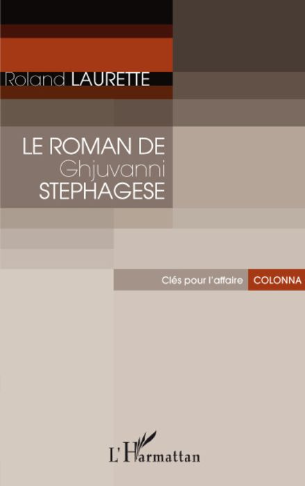 Le roman de Ghjuvanni Stéphagèse