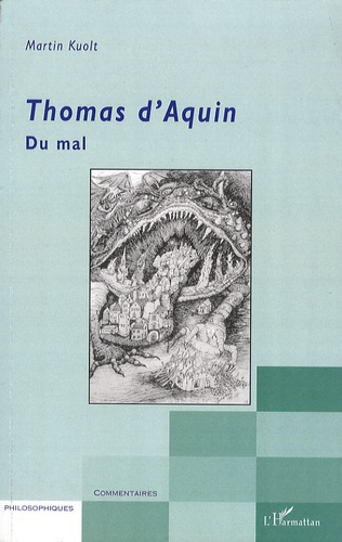 Thomas d'Aquin. Du mal