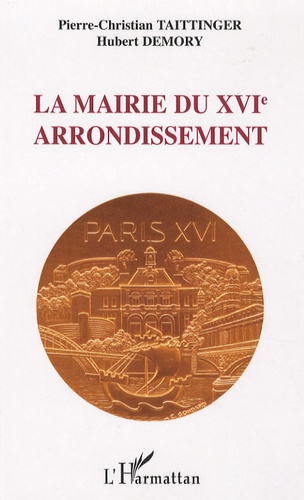 La mairie du XVIe arrondissement