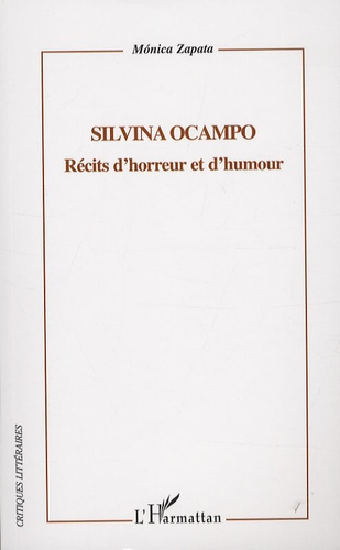 Silvina Ocampo. Récits d'horreur et d'humour