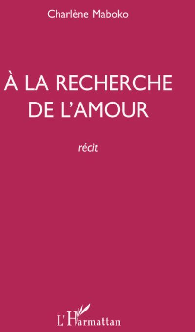 A la recherche de l'amour