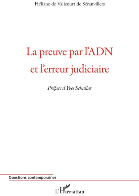 La preuve par l'ADN et l'erreur judiciaire