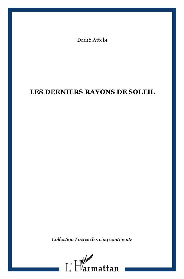 Les derniers rayons de soleil
