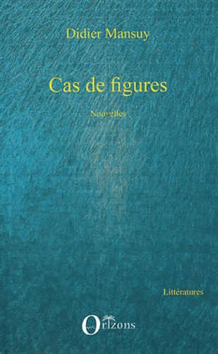 Cas de figures